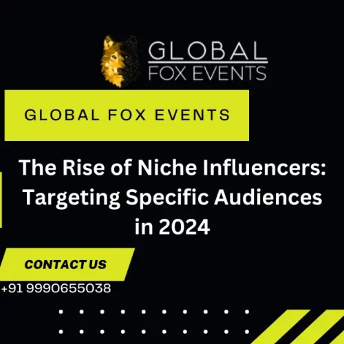 The Rise of Niche Influencers: Targeting Specific Audiences in 2024