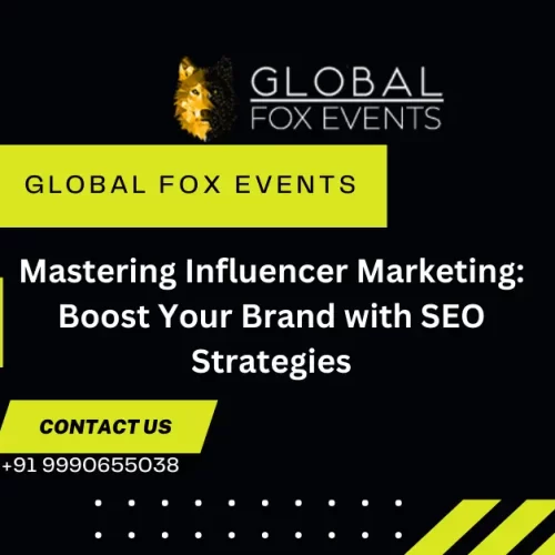 Mastering Influencer Marketing: Boost Your Brand with SEO Strategies