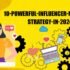 10 Powerful Influencer Marketing Strategies